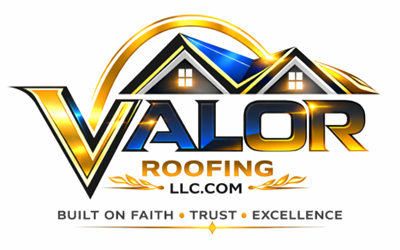 Valor Roofing logo with a gold/blue roof motif above the word VALOR, plus 'ROOFING' and the slogan 'BUILT ON FAITH • TRUST • EXCELLENCE' beneath.